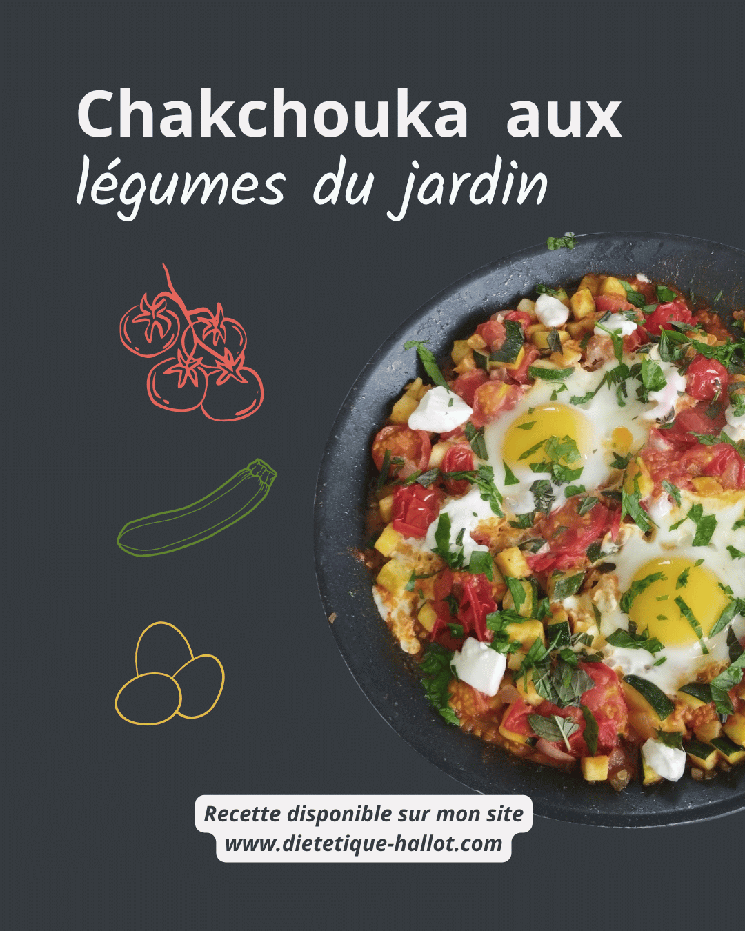 Chakchouka aux courgettes et tomates cerises